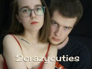2crazycuties