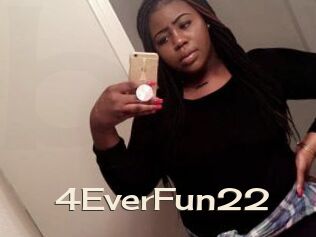 4EverFun22