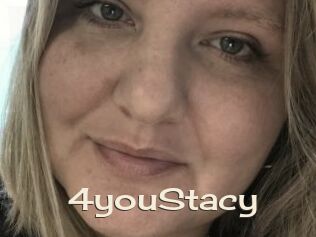 4youStacy