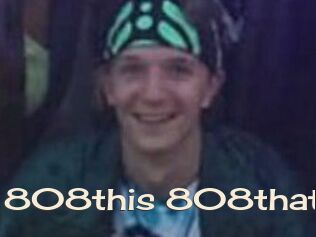 808this_808that Big Dicks Round Ass