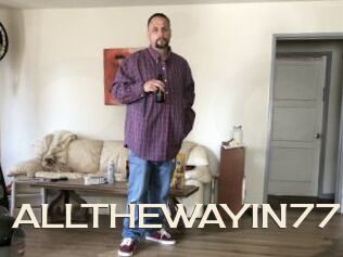 ALLTHEWAYIN77