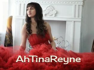 AhTinaReyne