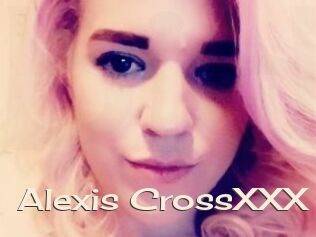 Alexis_CrossXXX