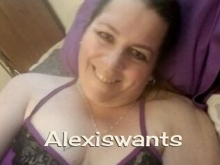 Alexiswants