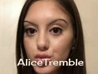 AliceTremble