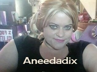 Aneedadix