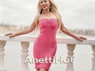 AnettiHot
