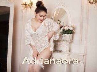 Adrianaora