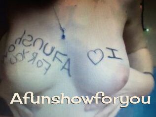 Afunshowforyou