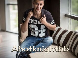 Ahotknightbb