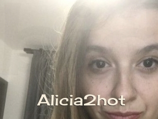 alicia2hot Big Dicks Round Ass
