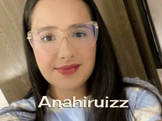 Anahiruizz