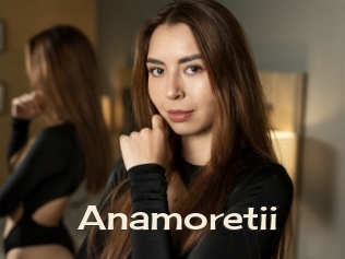 Anamoretii