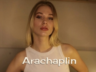 Arachaplin