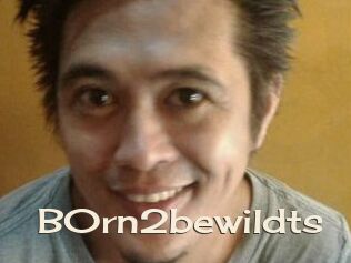 B0rn2bewildts