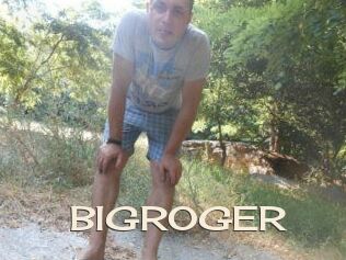 BIGROGER