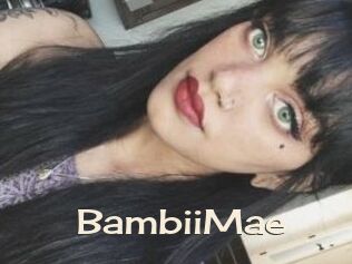 BambiiMae