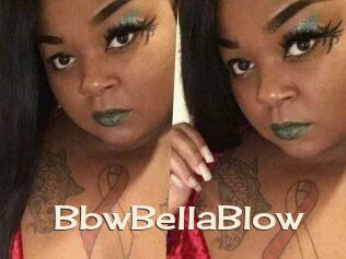 BbwBellaBlow