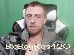 BigBoyBigs420