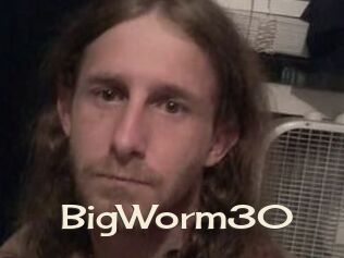 BigWorm30