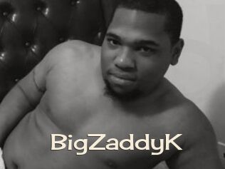 BigZaddyK