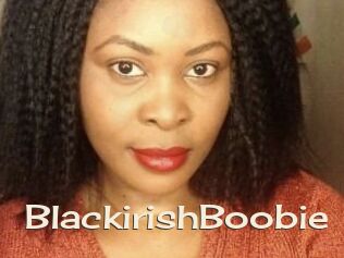 BlackirishBoobie