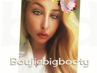Boujiebigbooty