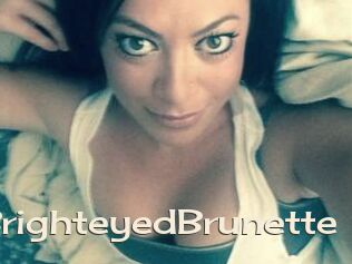BrighteyedBrunette