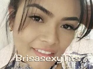 BrisasexyTits