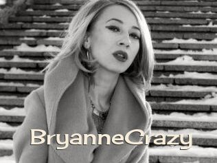 BryanneCrazy