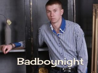 Badboynight