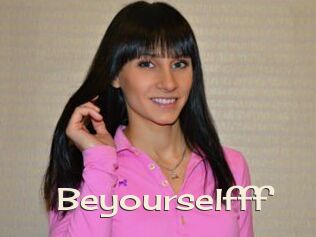 Beyourselfff