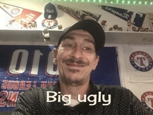Big_ugly