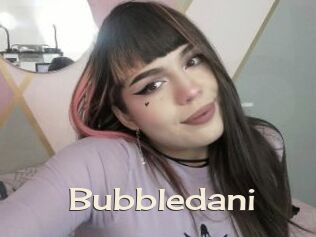 Bubbledani