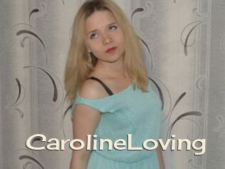 CarolineLoving