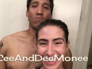 CeeAndDeeMonee