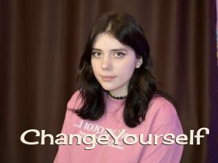 ChangeYourself
