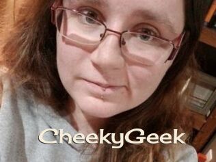 CheekyGeek