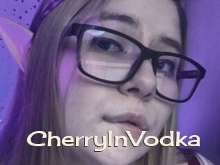 CherryInVodka