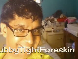 ChubbyTightForeskin