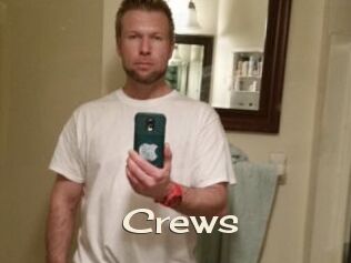 Crews