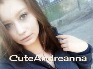 CuteAndreanna