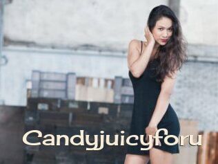 Candyjuicyforu