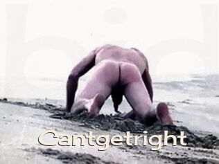 Cantgetright