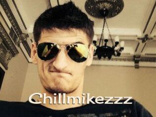 Chillmikezzz