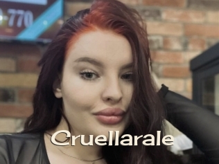 Cruellarale