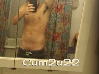 Cum2u22