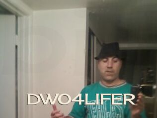 DWO4LIFER
