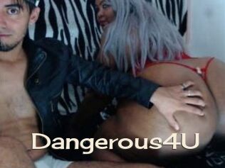 Dangerous4U