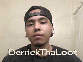 DerrickThaLoot